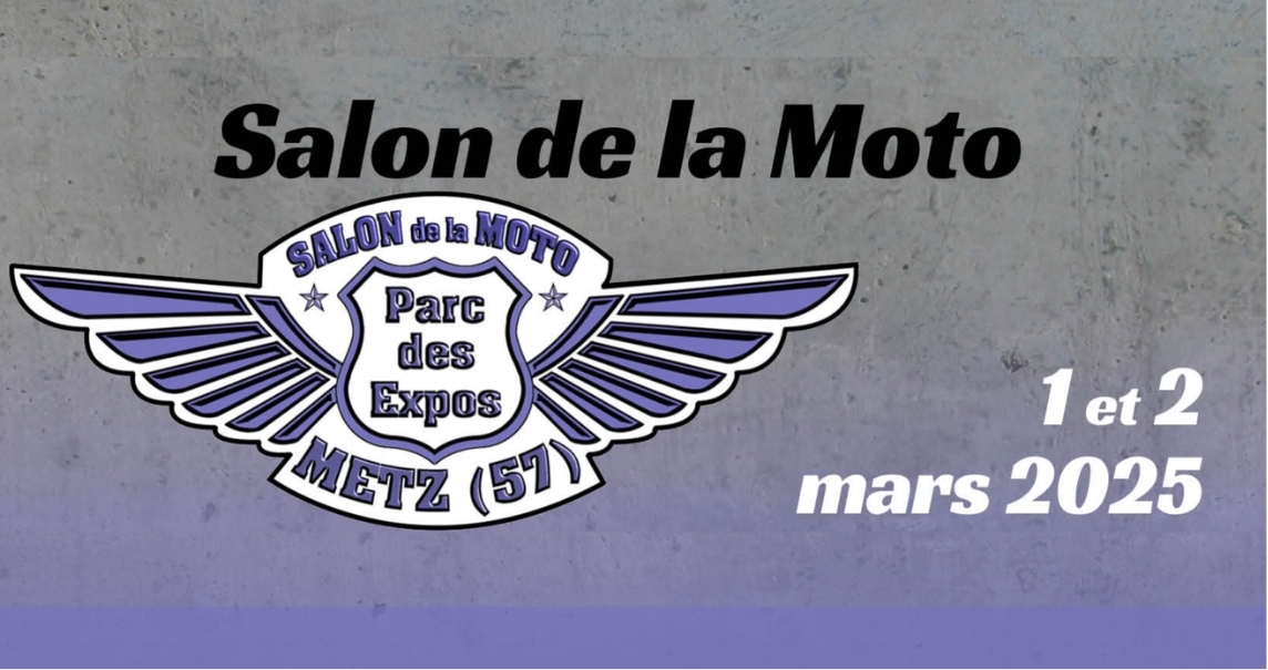 Salon de la moto - 57070 Metz