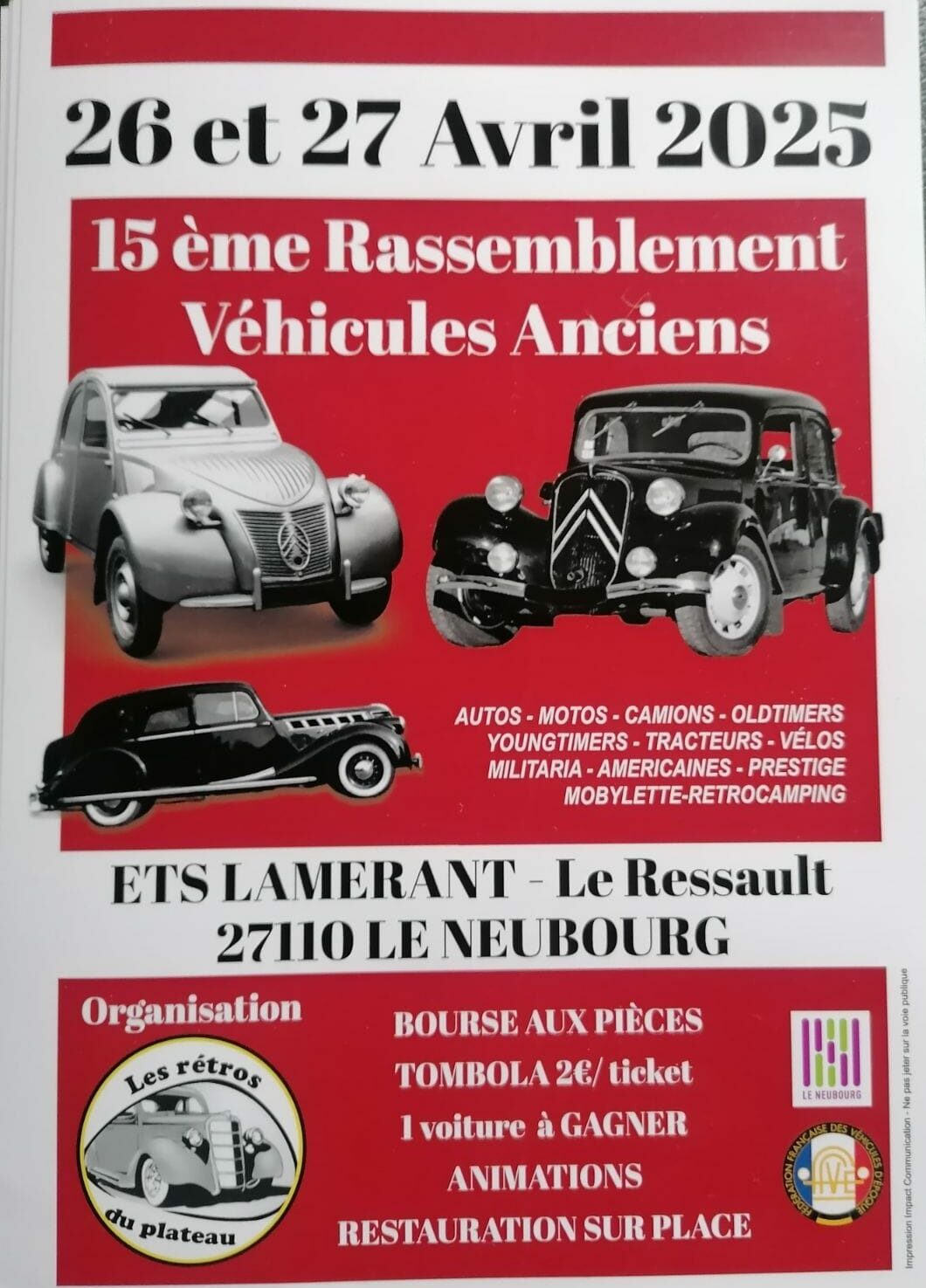 15 ème Rassemblement Véhicules Anciens - 27110 Le Neubourg